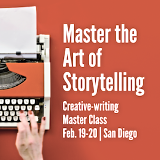 Master the Art of Storytelling — a two-day creative-writing workshop, on Feb. 19-20 in San Diego
