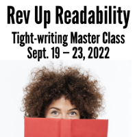 Rev Up Readability — our tight-writing workshop starting Sept. 19