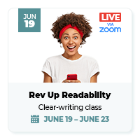 Rev Up Readability - Ann Wylie's clear-writing workshop on June 19-23