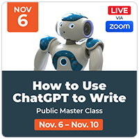 How to Use ChatGPT to Write - Ann Wylie's ChatGPT workshop on Nov. 6-10